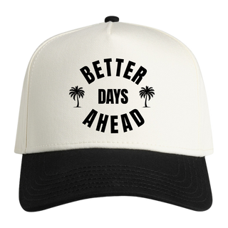 Better Days Summer Collection Hat